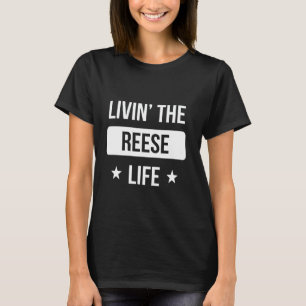 Livin' The Reese Life Familie Reünie Squad Eerst L T-shirt