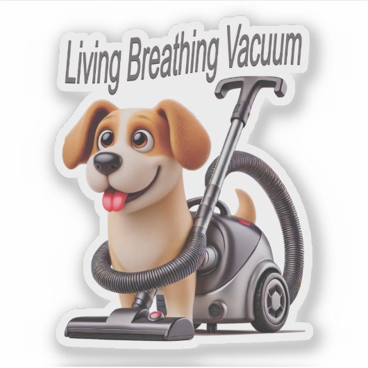 Living Breathing Vacuum Dog Sticker (Voorkant)