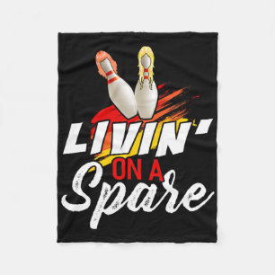 Living On A Spare Bowling Shirt Funny Bowler Bowli Fleece Deken