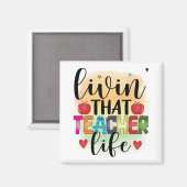 Living That Teacher Life - Gift For Teachers Magneet (Voorkant / Achterkant)