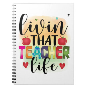 Living That Teacher Life - Gift For Teachers Notitieboek