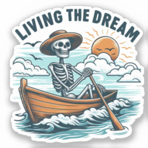 Living The Dream - Skelet (2) Sticker