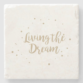 Living the Dream Stone Onderzetters
