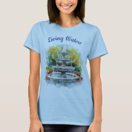 Living Waters T-shirt