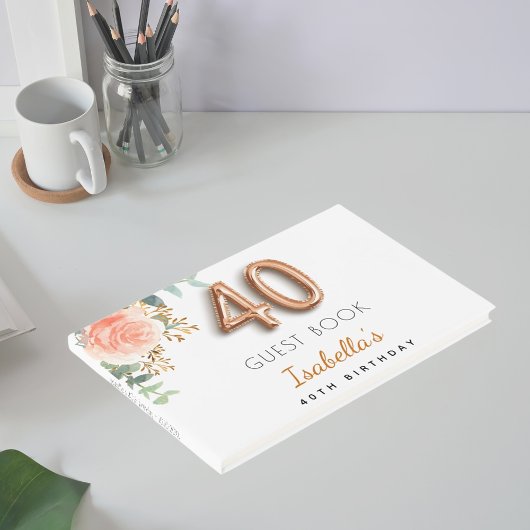 Livre D'or 40e anniversaire fleuri rose or eucalyptus nom