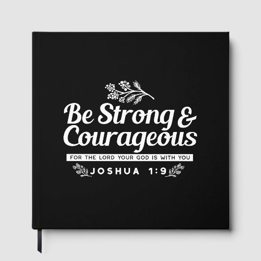 Livre D'or Be Strong and Courageous – Joshua 1:9 Bible Verse  (Recto)
