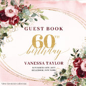 Livre D'or Boho Burgundy Blush Floral Gold 60th Birthday