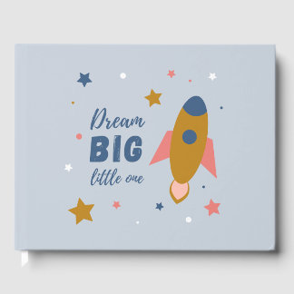 Livre D'or Dream Big Little One Cute Cartoon Space Rocket