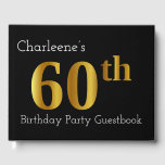 Livre D'or Faux Gold 60th Birthday Party Guestbook<br><div class="desc">Cette conception de livre d'or de fête comporte un nom personnalisé et le numéro "60e" coloré avec un faux motif d'or.</div>