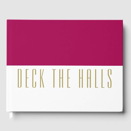 Livre D'or Fun Burgundy BLANC Couleur Bloc "PONCEZ LES HALLS" (Recto)