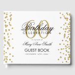 Livre D'or Gold 60th Birthday Party Parties scintillant Confe<br><div class="desc">Elégante 60e fête d'anniversaire Parties scintillant d'or Confetti modèle blanc.</div>