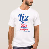 Liz Cheney voor President T-shirt (Voorkant)