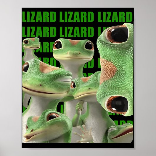 Lizard Lizard Funny Meme (2 Side) _1 Poster (Voorkant)