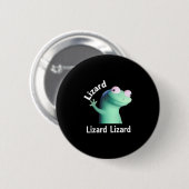 Lizard Lizard Funny Meme Ronde Button 5,7 Cm (Voorkant /achterkant)