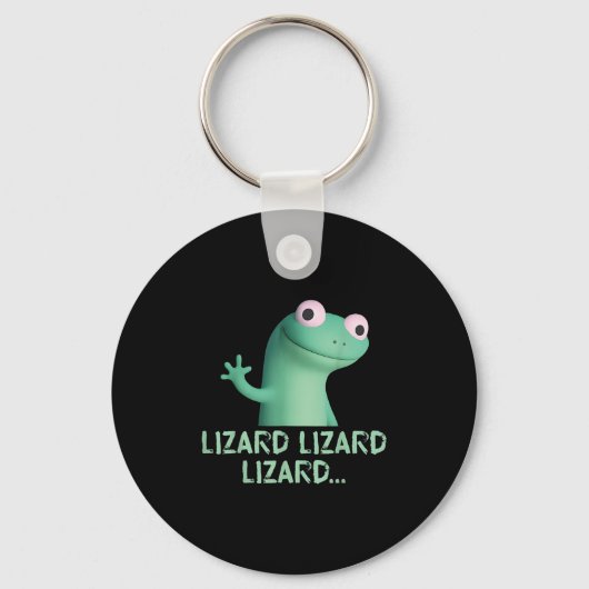 Lizard Lizard Funny Meme Sleutelhanger (Voorkant)