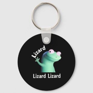 Lizard Lizard Funny Meme T-shirt.png Sleutelhanger