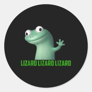 Lizard Meme Lizard Lizard Lizard Grappige Grafisch Ronde Sticker