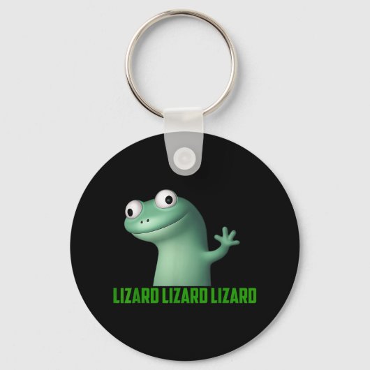 Lizard Meme Lizard Lizard Lizard Grappige Grafisch Sleutelhanger (Voorkant)