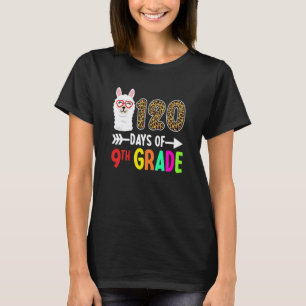 Llama 120 dagen van de 9e klas 120e dag van school t-shirt