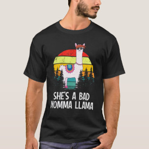 Llama Alpaca Ze Is Een Slechte Moeder Llama Mama T-shirt