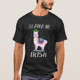 Llama Be Irish - Clover Leaf Lama Goblin St. Patri T-shirt