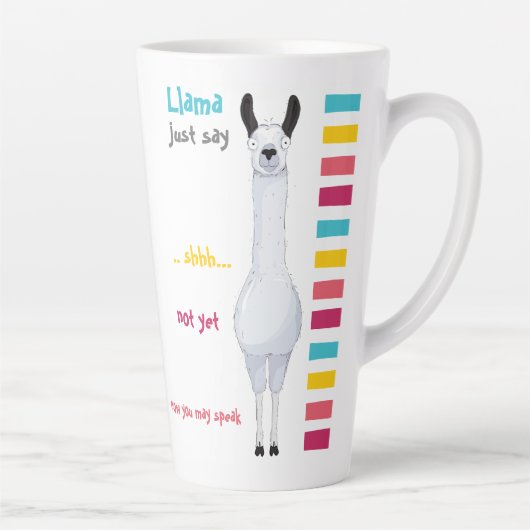 Llama Dit Juste.. Chut... Drôle Latte Mug (Droite)