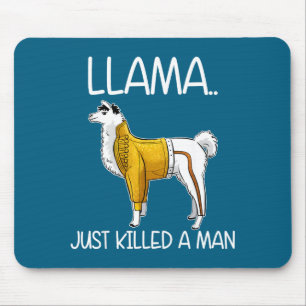 Llama Heeft Net Een Man Gedood Grappige Llama Muismat