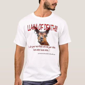 Llama of Death T-shirt