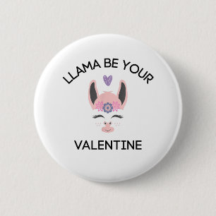 Llama Uw Valentijn Lover Valentijnsdag Hart A Ronde Button 5,7 Cm