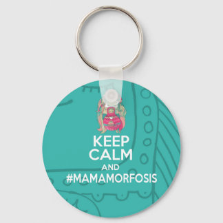 Llavero Keep Calm and Mamamorfosis Sleutelhanger