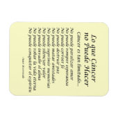 Lo Que Cáncer No Puede Hacer Magnet (Horizontal)