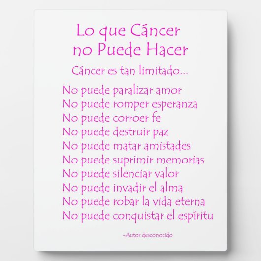 Lo que Cancer no Puede Hacer Poem Plaque (Devant)