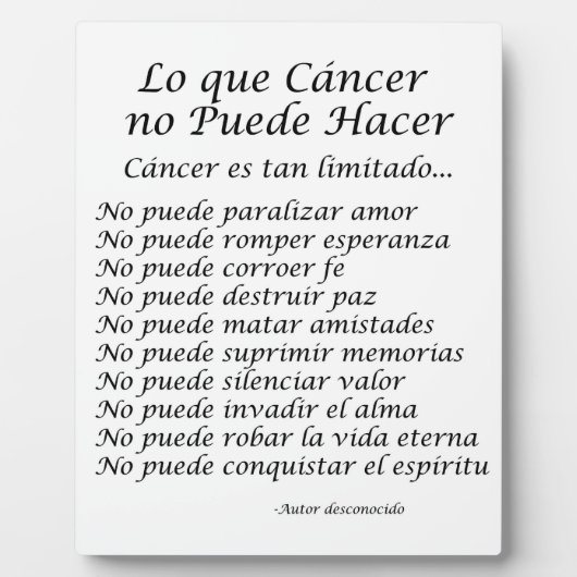 Lo que Cancer no Puede Hacer Poem Plaque (Devant)