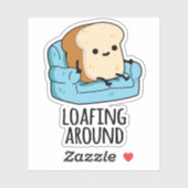 Loafing rond grappige broodwoordspeling sticker (Vel)