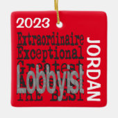 Lobbyist buitengewoon CUSTOM Keramisch Ornament (Voorkant)