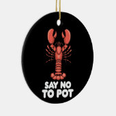 Lobster zegt nee tegen Pot Keramisch Ornament (Rechts)