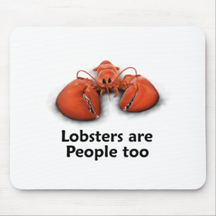 Lobsters zijn ook mensen muismat