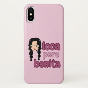 Loca Pero Bonita  iPhone X Hoesje