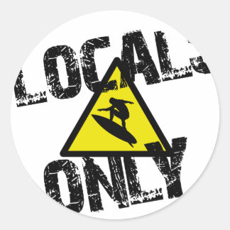 Locals only surfer gevaar sign surf ronde sticker
