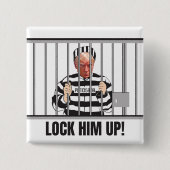 LockHimUp vierkante Button (Voorkant)