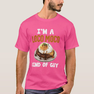 Loco Moco Saus Funny Hawaiaanse Voedsel Liefhebber T-shirt