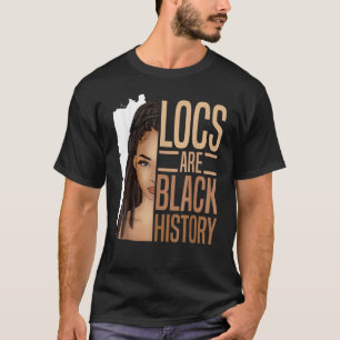 Locs zijn Black History African American Black His T-shirt