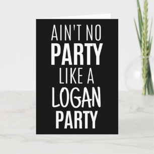 Logan Funny Gepersonaliseerde Naam Feest Verjaarda Kaart