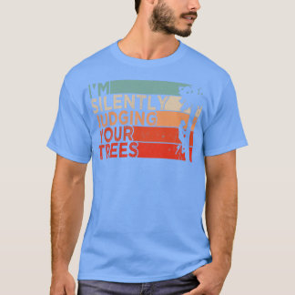 Logger die je bomen beoordeelt t-shirt