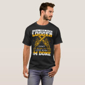 Logger I Don't Stop When I'm Tired T-shirt (Voorkant volledig)