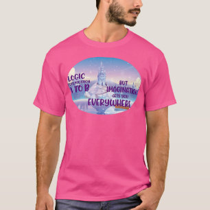 Logica brengt je A-tot-B-fantasie alles T-shirt