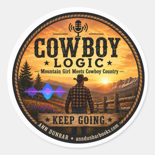 Logique de Cow-Boy : Autocollant Rond Keep Going (Devant)