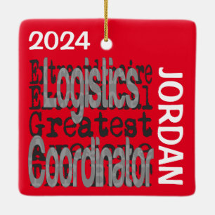 Logistics Coordinator Extraordinaire CUSTOM Keramisch Ornament