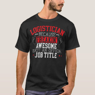 Logisticus Cargo Warehouse Worker Warehousing Log T-shirt