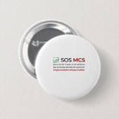 Logo SOS MCS + texte Ronde Button 5,7 Cm (Voorkant /achterkant)